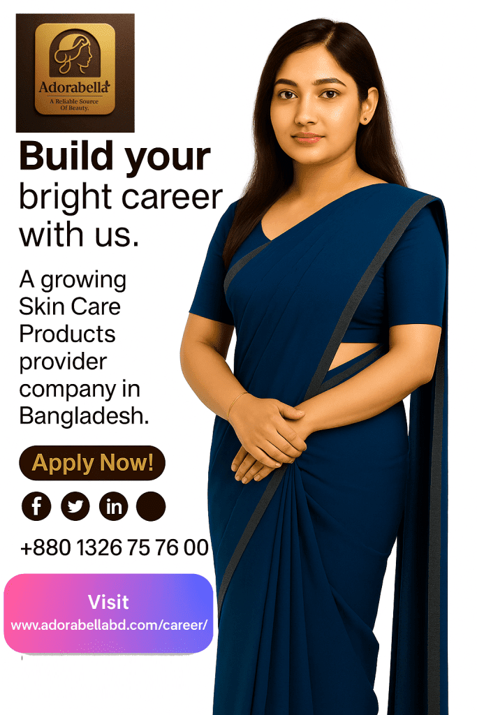 A Bangladeshi woman in a blue saree standing beside Adorabella career recruitment banner offering job opportunities in the skincare industry