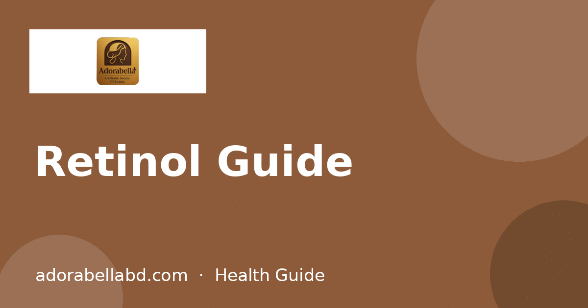 Retinol Guide