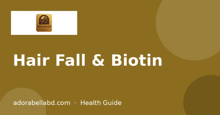 Hair Fall & Biotin
