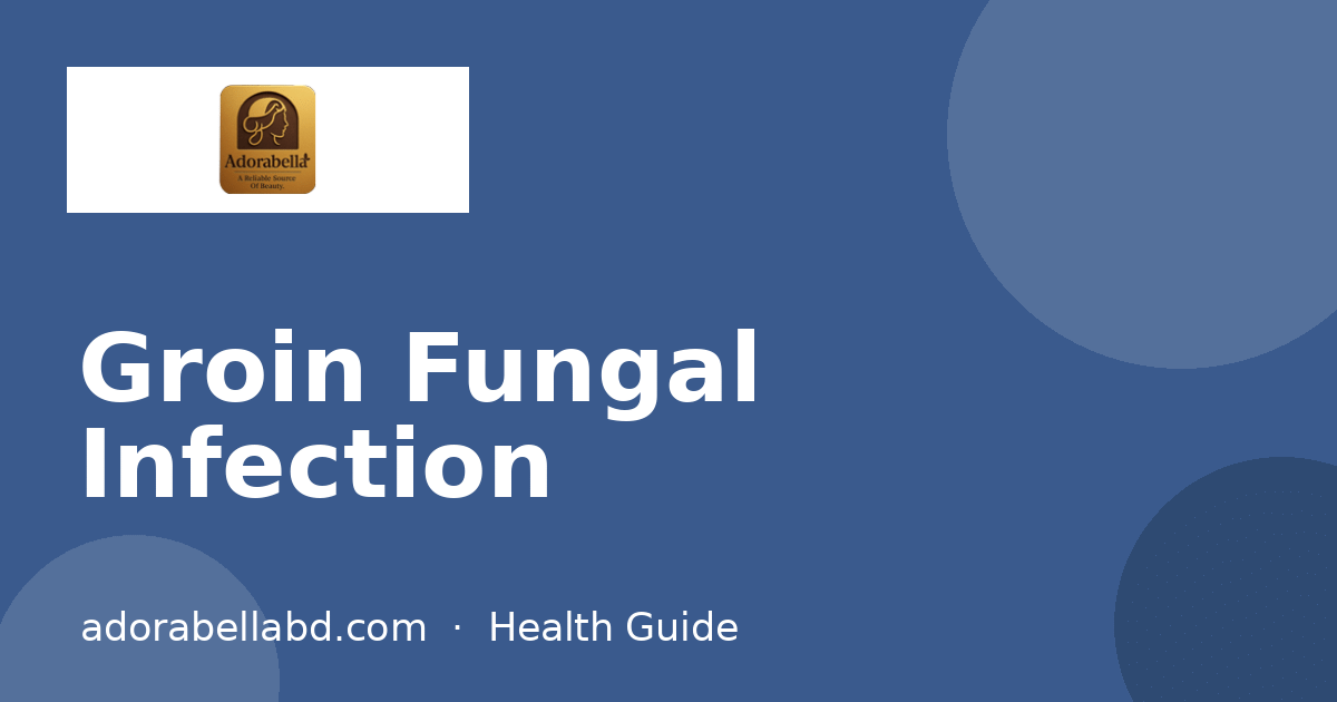 Groin Fungal Infection
